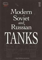 Modern soviet and russian tanks vol.1 di Alessandro Bruschi, Stefano Garbin, Luigi Cuccaro edito da Auriga Publishing Int.