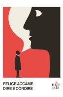 Dire e condire. Scampoli di ideologia nel linguaggio e nella comunicazione. Nuova ediz. di Felice Accame edito da m&r
