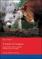 Il respiro di Gorgona di Marco Verdone edito da Libreria Editrice Fiorentina
