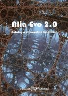 Alio Evo 2.0. Antologia di racconti fantastici edito da Buckfast
