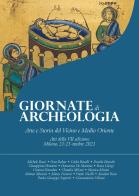 Giornate di archeologia. Arte e storia del Vicino e Medio Oriente. Atti della 7ª edizione. Milano, 21-23 ottobre 2021 edito da TS - Terra Santa