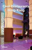 Cool restaurants Hong Kong edito da TeNeues