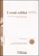 I reati edilizi. Con CD-ROM di Silvio Rezzonico, Matteo Rezzonico edito da Il Sole 24 Ore