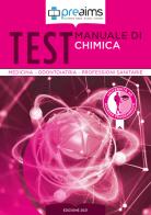 Preaims. Manuale di chimica. Test medicina, odontoiatria e professioni sanitarie di Linda Caterina Lopez, Rosabianca Iacobellis edito da PREAIMS