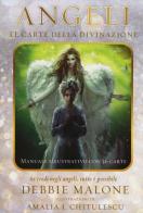 Angeli. Le carte della divinazione. Con 36 carte. Ediz. illustrata di Debbie Malone edito da Armenia