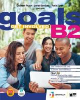 Goals. Get involved! B2. Con INVALSI trainer B1/B2. Per le Scuole superiori. Con e-book. Con espansione online di G. Fruendi, Janet Borsbey, Ruth Swan edito da Black Cat-Cideb