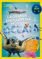 La grande enciclopedia degli oceani. Ediz. a colori di Christina Wilsdon edito da White Star