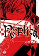 Replica vol.1 di Kemuri Karakara edito da GP Manga