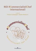 Noi #commercialistichef internazionali edito da Guida