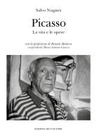 Picasso. La vita e le opere di Salvo Nugnes edito da Art Factory