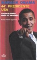 Barack Obama. 44º presidente USA di Guido Moltedo, Marilisa Palumbo edito da UTET