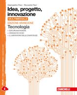 Idea, progetto, innovazione. Tecnologia-Disegno. Ediz. arancione. Per la Scuola media. Con e-book. Con espansione online di Giampietro Paci, Riccardo Paci edito da Zanichelli