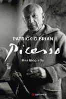 Picasso. Nuova ediz. di Patrick O'Brian edito da Longanesi