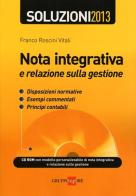 Nota integrativa e relazione sulla gestione. Con CD-ROM di Franco Roscini Vitali edito da Il Sole 24 Ore
