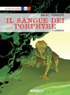 Il sangue dei Porphyre vol.3 di Balac edito da Aurea Books and Comix