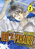 Hell's paradise. Jigokuraku vol.2 di Yuji Kaku edito da Edizioni BD