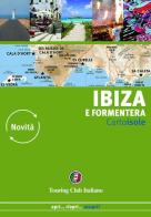 Ibiza e Formentera edito da Touring