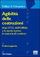 Agibilità delle costruzioni di Silvio Campana edito da Maggioli Editore