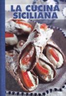 La cucina siciliana edito da LT Editore