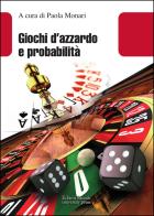 Giochi d'azzardo e probabilità edito da Editori Riuniti Univ. Press