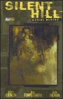 Silent Hill. Morire dentro di Scott Ciencin, Ben Templesmith edito da Magic Press