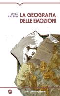 La geografia delle emozioni di Luisa Fazzini edito da I Libri di Mompracem
