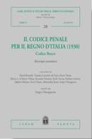 Il codice penale per il Regno d'Italia (1930). Codice Rocco edito da CEDAM