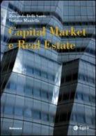 Capital market e Real Estate edito da EGEA