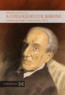 A colloquio col barone. Un'intervista inedita a Julius Evola (1973) di RigenerAzione Evola edito da Cinabro Edizioni