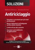 Antiriciclaggio. Soluzioni 2012. Con CD-ROM di Raffaele D'Arienzo, Annalisa De Vivo edito da Il Sole 24 Ore