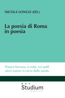 La poesia di Roma in poesia edito da Studium