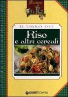 Il libro del riso e altri cereali edito da Demetra
