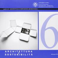 Architettura e sostenibilità edito da Edizioni ETS