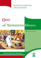 Quiz di nutrizione umana di Giacinto Abele Donato Miggiano, Giulia Vincenzo edito da SEU