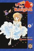 Love me knight. Kiss me Licia vol.5 di Kaoru Tada edito da Goen