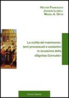 La nullità del matrimonio: temi processuali e sostantivi in occasione della «Dignitas Connubii» edito da Edusc