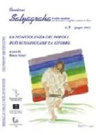 Quaderni Satyagraha. Il metodo nonviolento per trascendere i conflitti e costruire la pace vol.3 edito da Plus