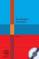 Vocabulary activities. Cambridge handbooks for language teachers. Con CD-ROM di Penny Ur edito da Cambridge
