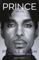 Prince. Purple reign di Mick Wall edito da Sperling & Kupfer