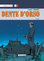 Dente d'orso vol.5 di Yann edito da Aurea Books and Comix