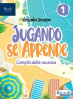 Jugando se aprende. Per la Scuola media. Con e-book. Con espansione online vol.1 di Alessandra Corsanico edito da Rizzoli Languages