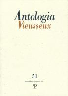 Antologia Vieusseux (2011) vol.51 edito da Polistampa
