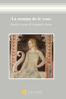 «La somma de le cose». Studi in onore di Gianfelice Peron edito da Esedra