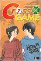 Cross game vol.7 di Mitsuru Adachi edito da Flashbook