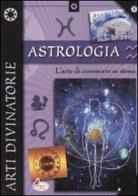 Astrologia. L'arte di conoscere se stessi edito da Canguro