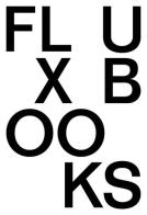 Fluxbooks. Ediz. illustrata edito da Mousse Magazine & Publishing