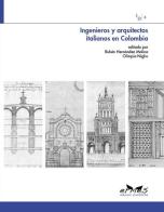 Ingenieros y arquitectos italianos en Colombia edito da Ermes