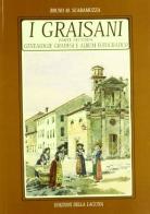 I Graisani vol.2 di Bruno Scaramuzza edito da Edizioni della Laguna