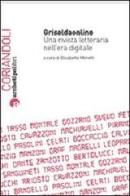 Griseldaonline. Una rivista letteraria nell'era digitale di Elisabetta Menetti edito da Archetipo Libri