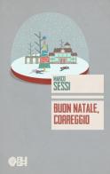Buon Natale, Correggio di Marco Sessi edito da Augh!